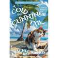 A Cold and Cunning Tail: Large Print Edition