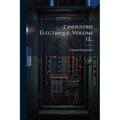L'industrie Ãlectrique, Volume 12...