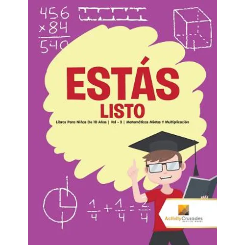 Estás listo: Libros Para Niños De 10 Años Vol - 3 Matemáticas Mixtas Y Multiplicación - Paperback