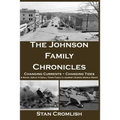 The Johnson Family Chronicles: Changing Currents - Changing Tides