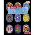 Cutting-Edge Brain Science