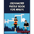 Crossword Puzzle Book for Adults: 101 Crossword Puzzle Book for Adults