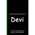 Celebrating the Family Name of Devi
