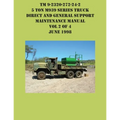 TM 9-2320-272-24-2 5 Ton M939 Series Truck Direct and General Support Maintenance Manual Vol 2 of 4 June 1998