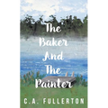 The Baker and the Painter