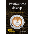 Physikalische Melange: Wissenschaft Im Kaffeehaus