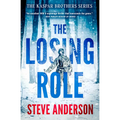 The Losing Role