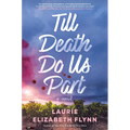 Till Death Do Us Part