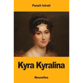 Kyra Kyralina