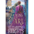 Taming the Earl: A Medieval Historical Romance