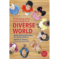 Teaching and Learning in a Diverse World: Multicultural Education for Young Children