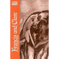 Francis and Clare: The Complete Works (Revised)