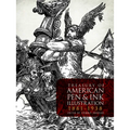 Treasury of American Pen-And-Ink Illustration 1881 to 1938: 236 Drawings by 103 Artists