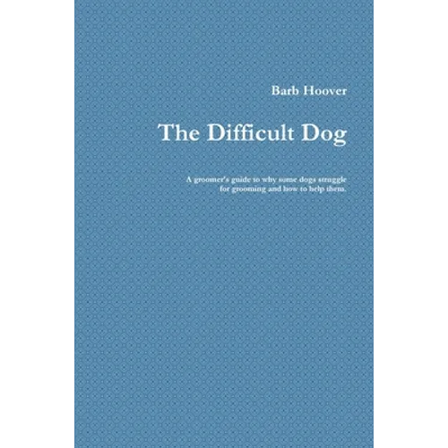 The Difficult Dog
