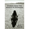 Stories From the Middle of Nowhere