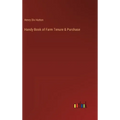 Handy Book of Farm Tenure & Purchase