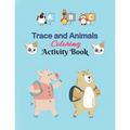 ABC Trace and Animals Coloring Activity Book: Alphabet Handwriting Practice workbook for kids, Kindergarten and Kids Ages 3-5. ABC print handwriting b
