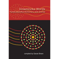 Innamincka Words: Yandruwandha dictionary and stories