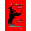 Riverton Noir