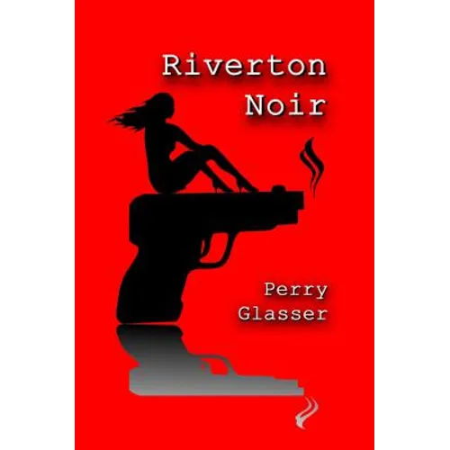 Riverton Noir
