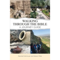 Walking Through the Bible: A Journey Guide