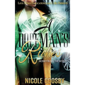 A Dopeman's Riches: Money Rules the World