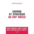 Guerre et stratégie au XXIe siècle