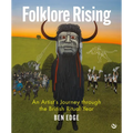 Folklore Rising: An Artist's Journey Through the British Ritual Year