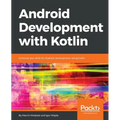 Android Development with Kotlin: Enhance your skills for Android development using Kotlin