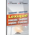 Transport logistique: Lexique français-anglais - Anglais-français