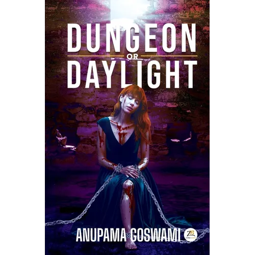 Dungeon or Daylight