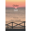 Older Still