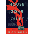 House Gone Quiet: Stories