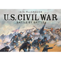 U.S. Civil War Battle by Battle