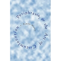 Periphrasis; or the Art of Circumlocution