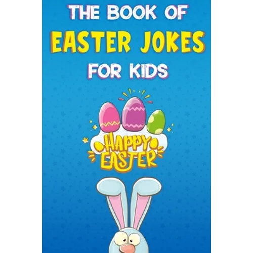 The Book of Easter Jokes for Kids