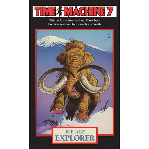 Time Machine 7: Ice Age Explorer