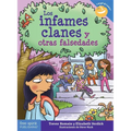 Los Infames Clanes Y Otras Falsedades