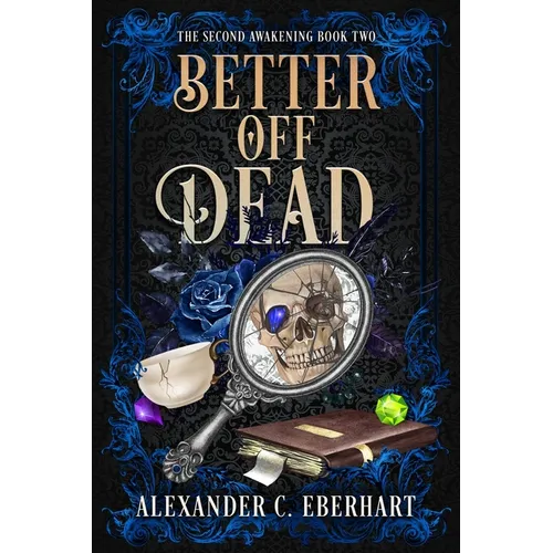 Better Off Dead: An MM Urban Fantasy Romance