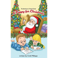 The Adventures of Andy & Sandy: A Puppy for Christmas