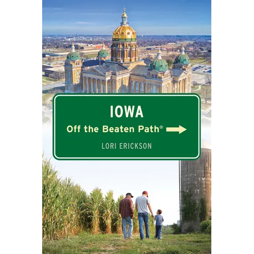 Iowa Off the Beaten Path(r)