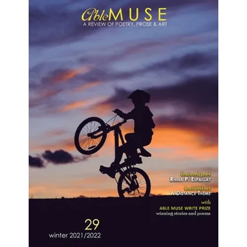 Able Muse, Winter 2021/22 (No. 29 - print edition): a review of poetry, prose & art