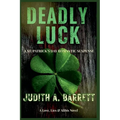 Deadly Luck: A St. Patrick's Day Romantic Suspense