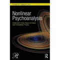 Nonlinear Psychoanalysis: Notes from Forty Years of Chaos and Complexity Theory
