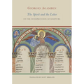 The Spirit and the Letter: On the Interpretation of Scripture