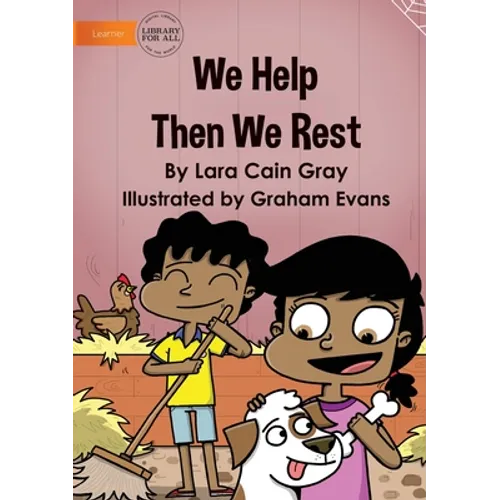 We Help Then We Rest