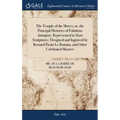 The Temple of the Muses; or, the Principal Histories of Fabulous Antiquity, Represented in Sixty Sculptures; Designed and Ingraved by Bernard Picart L