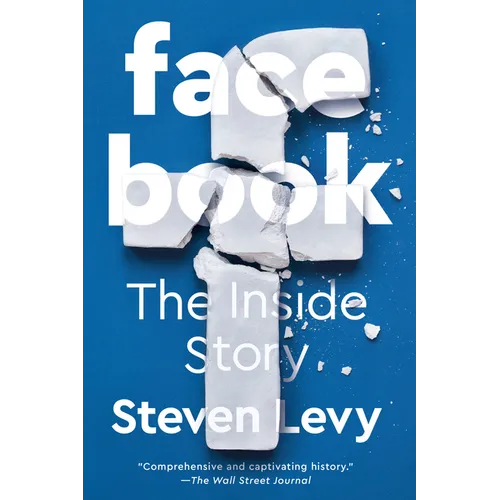 Facebook: The Inside Story
