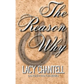 The Reason Why