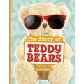 The Story of Teddy Bears